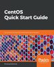 CentOS Quick Start Guide, Kalkhanda Shiwang