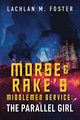 Morse and Rake's Middlemen Service, Foster Lachlan M.