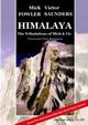Himalaya - The Tribulations of Mick & Vic, Fowler Mick