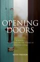 Opening Doors, Treston Kevin