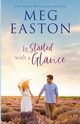 It Started with a Glance, Easton Meg