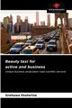 Beauty taxi for active and business, Ekaterina Grehowa
