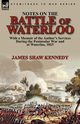 Notes on the Battle of Waterloo, Kennedy James Shaw