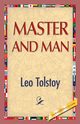 Master and Man, Tolstoy Leo Nikolayevich
