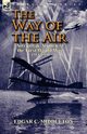The Way of the Air, Middleton Edgar C.