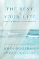 The Rest of Your Life, John-Roger