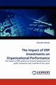 The Impact of ERP Investments on Organizational Performance, Etezady Nooredin