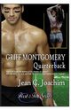 Griff Montgomery, Quarterback, Joachim Jean C.