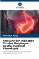 Relevanz der Indikation fr eine sophagus-Gastro-Duodenal-Fibroskopie, Maiga Abdoulaye