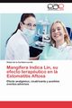 Mangifera Indica Lin, Su Efecto Terapeutico En La Estomatitis Aftosa, Lourido Hetzel De La Caridad