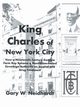 King Charles of New York City, Neidhardt Gary W.