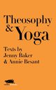 Theosophy and Yoga, Baker Jenny