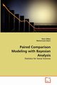 Paired Comparison Modeling with Bayesian Analysis, Abbas Nasir