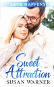 Sweet Attraction, Warner Susan