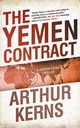 The Yemen Contract, Kerns Arthur
