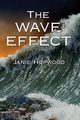 The Wave Effect, Hopwood Janie