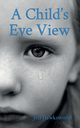 A Child's Eye View, Jeff Hawksworth