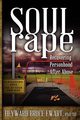 Soul Rape, Ewart Heyward Bruce