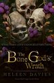 The Bone God's Wrath, Davies Heleen