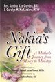 Nakia's Gift, Gordan Sandra Kay