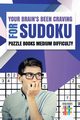 Your Brain's Been Craving for Sudoku | Puzzle Books Medium Difficulty, Senor Sudoku