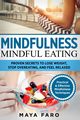 Mindful Eating, Faro Maya