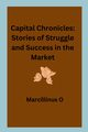 Capital Chronicles, O Marcillinus