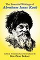 The Essential Writings of Abraham Isaac Kook, Kook Abraham Isaac