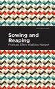 Sowing and Reaping, Harper Frances Ellen Watkins