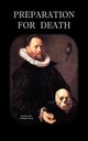 Preparation for Death or Considerations on the Eternal Maxims, Liguori St Alphonsus M