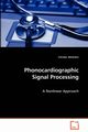 Phonocardiographic Signal Processing, Ahlstrm Christer
