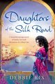 Daughters of the Silk Road, Rix Debbie
