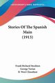 Stories Of The Spanish Main (1913), Stockton Frank Richard