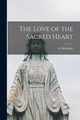 The Love of the Sacred Heart, Mechtilde St