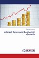Interest Rates and Economic Growth, Assenova Kamelia