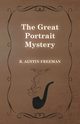 The Great Portrait Mystery, Freeman R. Austin