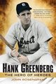 Hank Greenberg, Rosengren John