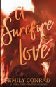 A Surefire Love, Conrad Emily