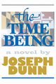 The Time Being, Dunn Joseph