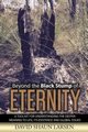 Beyond the Black Stump of Eternity, Larsen David  Shaun