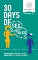 30 Days of Sex Talks for Ages 12+, Educate Empower Kids