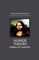 Humor Theory, Krichtafovitch Igor