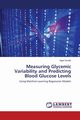 Measuring Glycemic Variability and Predicting Blood Glucose Levels, Struble Nigel