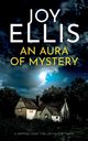 AN AURA OF MYSTERY, Ellis Joy