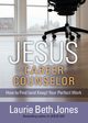 Jesus, Career Counselor, Jones Laurie Beth