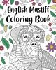 English Mastiff Coloring Book, PaperLand