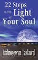 22 Steps to the Light of Your Soul, Tazkuvel Embrosewyn