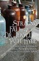 Stragno Fall om Doctor Jekyll ed Poti Hyde, Stevenson Robert Louis