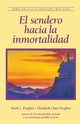 El sendero hacia la inmortalidad, Prophet Elizabeth Clare