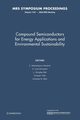 Compound Semiconductors for Energy Applications and Environmental Sustainability, 